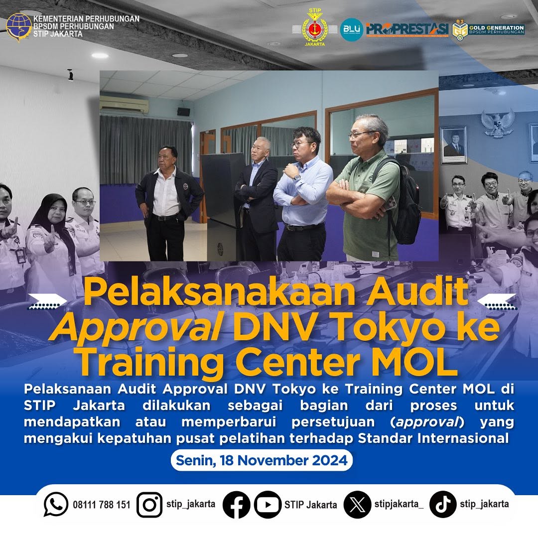 stip-jakarta-gelar-audit-approval-oleh-dnv-tokyo-untuk-evaluasi-training-center-mol