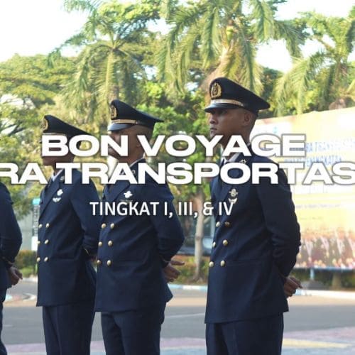 bon-voyage-perwira-siswa-transportasi-laut-tingkat-1-2-3-4