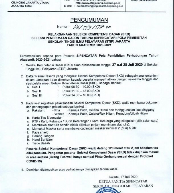 Pengumuman Pelaksanaan Seleksi Kompetensi Dasar (SKD) SIPENCATAR Jalur Pola Pembibitan STIP Jakarta TA 2020-2021