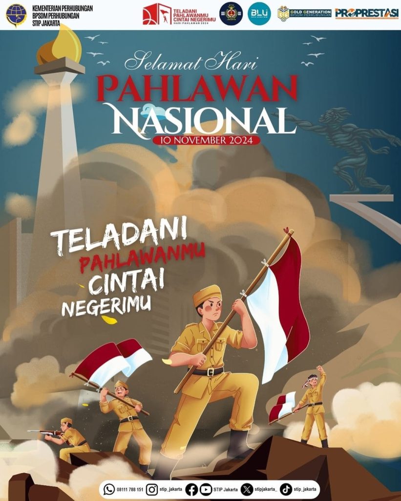 Selamat Hari Pahlawan - Teladani Pahlawanmu Cintai Negerimu